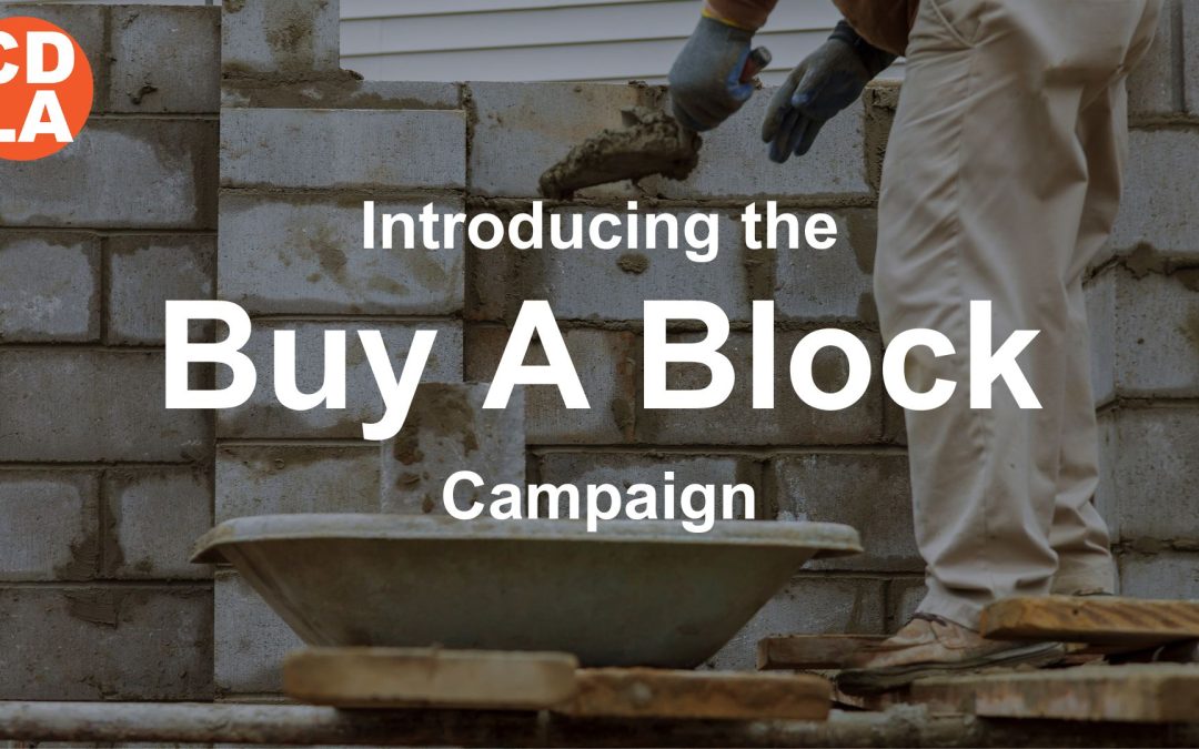 Launch of Our ‘Buy a Block’ Campaign: Double Your Impact Now!